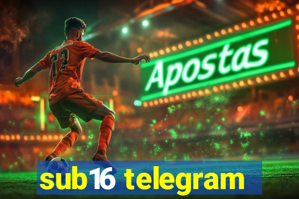 sub16 telegram